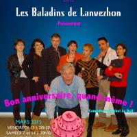 les baladins de lanvezhon Bon anniversaire, quand même ! 2015 théâtre Betton